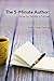The 5 Minute Author: How to...