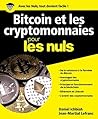 Bitcoin et cryptomonnaies pour les nuls (French Edition)