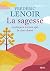 La Sagesse expliquée à ceux qui la cherchent