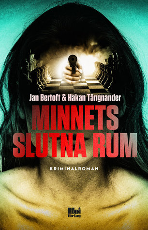 Minnets slutna rum (Vanja Ek, #1)