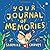 Your Journal of Memories