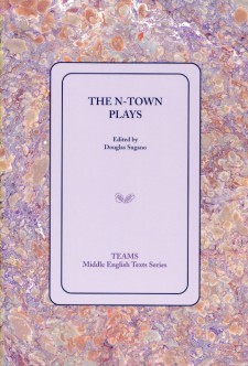 The N-Town Plays (Middle English Texts)
