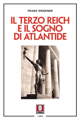 Il terzo Reich e il sogno di Atlantide (Paperback)