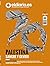 Revista 'Palestina, sangre y olvido' by Ignacio Escolar