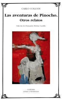 Portada de Las aventuras de Pinocho / Otros relatos, de Carlo Collodi