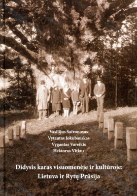 Didysis karas visuomenėje ir kultūroje: Lietuva ir Rytų Prūsija (Hardcover)