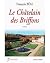 Le Châtelain des Briffons