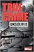 Unsolved: The World's Most Cryptic Cases