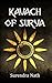 KAVACH OF SURYA (Karna-Vasu Book 2)