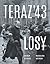 Teraz '43. Losy by Marcin Dziedzic