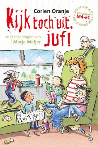 Kijk toch uit, juf! (Hardcover)