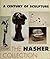 A Century of Sculpture: The Nasher Collection