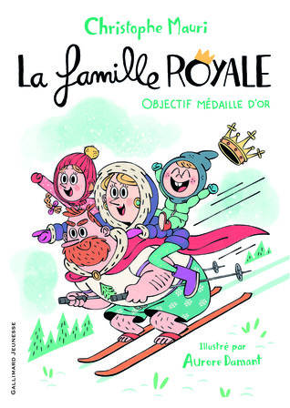 Objectif médaille d'or  (la famille royale, #2)