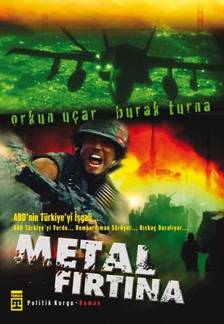 Metal Fırtına (Metal Fırtına, #1)