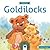 Goldilocks