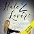 Hate 2 Lovers (2 Lovers, #2)