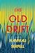 The Old Drift
