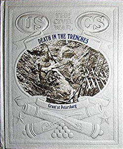 Death in the Trenches: Grant at Petersburg (Hardcover)