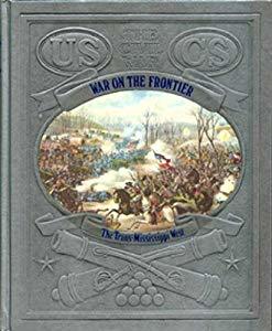 War on the Frontier (Civil War Series)