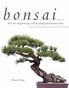 Bonsai: The Art o...