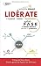 Lidérate: Método Fase: El método definitivo para ser más productivo (Spanish Edition)