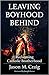 Leaving Boyhood Behind: Rec...