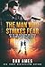 The Man Who Strikes Fear (Jack Reacher Cases #9)