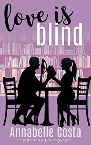 Love is Blind (Kindle Edition)