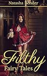 Filthy Fairy Tales