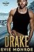 Drake (Steel Cobras MC Book 3)