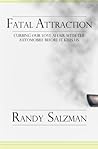 Fatal Attraction: Curbing Our Love Affair with the Automobile Before it Kills Us