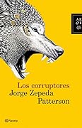 Los corruptores