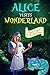 Alice Visits Wonderland