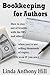 Bookkeeping for Authors by Linda Anthony Hill