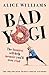 Bad Yogi: The Funniest Self...