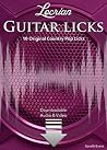 Locrian Guitar Licks: 10 Original Country Pop Licks with Audio & Video (Modal Guitar Licks) Locrian Guitar Licks: 10 Original Country Pop Licks with Audio & Video (Modal Guitar Licks)