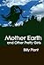 Mother Earth and Other Pretty Girls