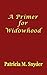 A Primer for Widowhood