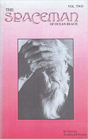 The Spaceman of Ocean Beach, Vol. Two (Paperback)