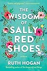 The Wisdom of Sally Red Shoes by Ruth Hogan