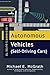 Beginner's Guide to Autonomous Vehicles (Self-Driving Cars) by Michael McGrath