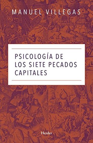 Psicología de los siete pecados capitales (Spanish Edition)