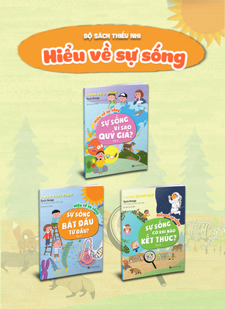 Hiểu Về Sự Sống