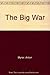 The Big War