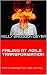 FAILING AT AGILE TRANSFORMATION by Kelly Brogdon Geyer FAILING AT AGILE TRANSFORMATION by Kelly Brogdon Geyer