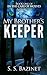 My Brother's Keeper (In the Care of Wolves, #1)