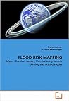 FLOOD RISK MAPPING: Kalyan - Dombivli Region, Mumbai using Remote Sensing and GIS techniques