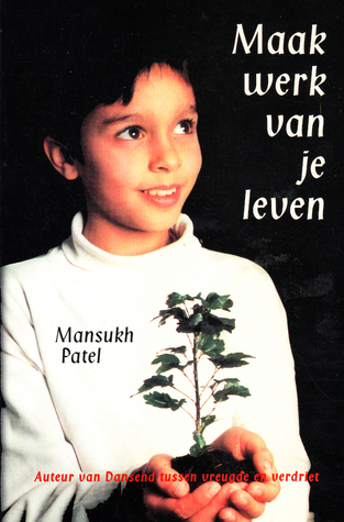 Maak werk van je leven