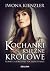 Kochanki, księżne, królowe. Kobiety, które dały początek Polsce by Iwona Kienzler