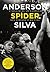 Anderson Spider Silva by Anderson Silva